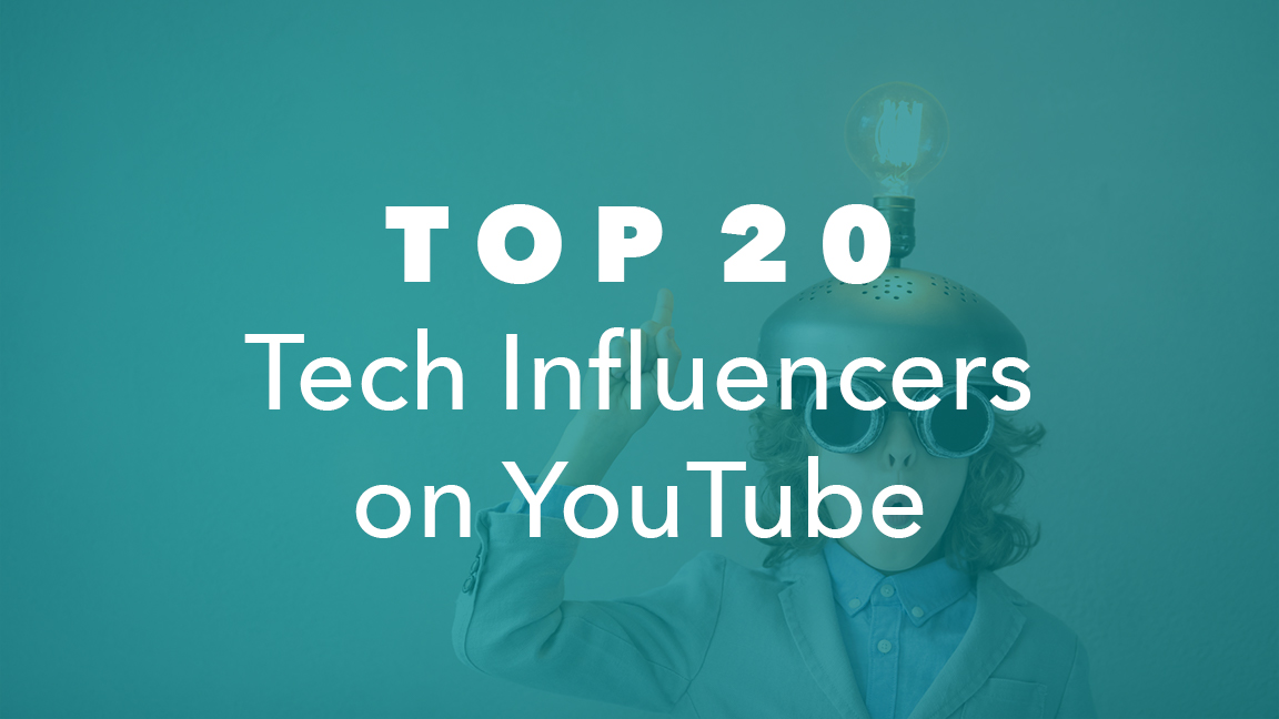 TECH INFLUENCERS - NeoReach | Influencer Marketing Platform