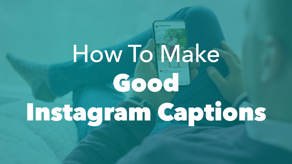 Ever wonder, what really qualifies Instagram captions as “good?&am...