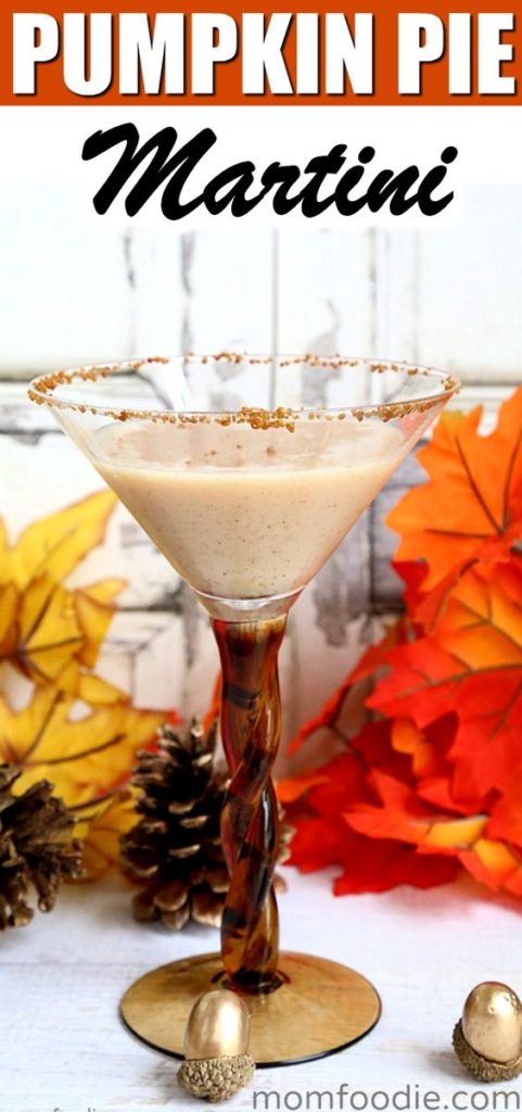 Pumpkin Pie Martini Pinterest Thanksgiving Recipe